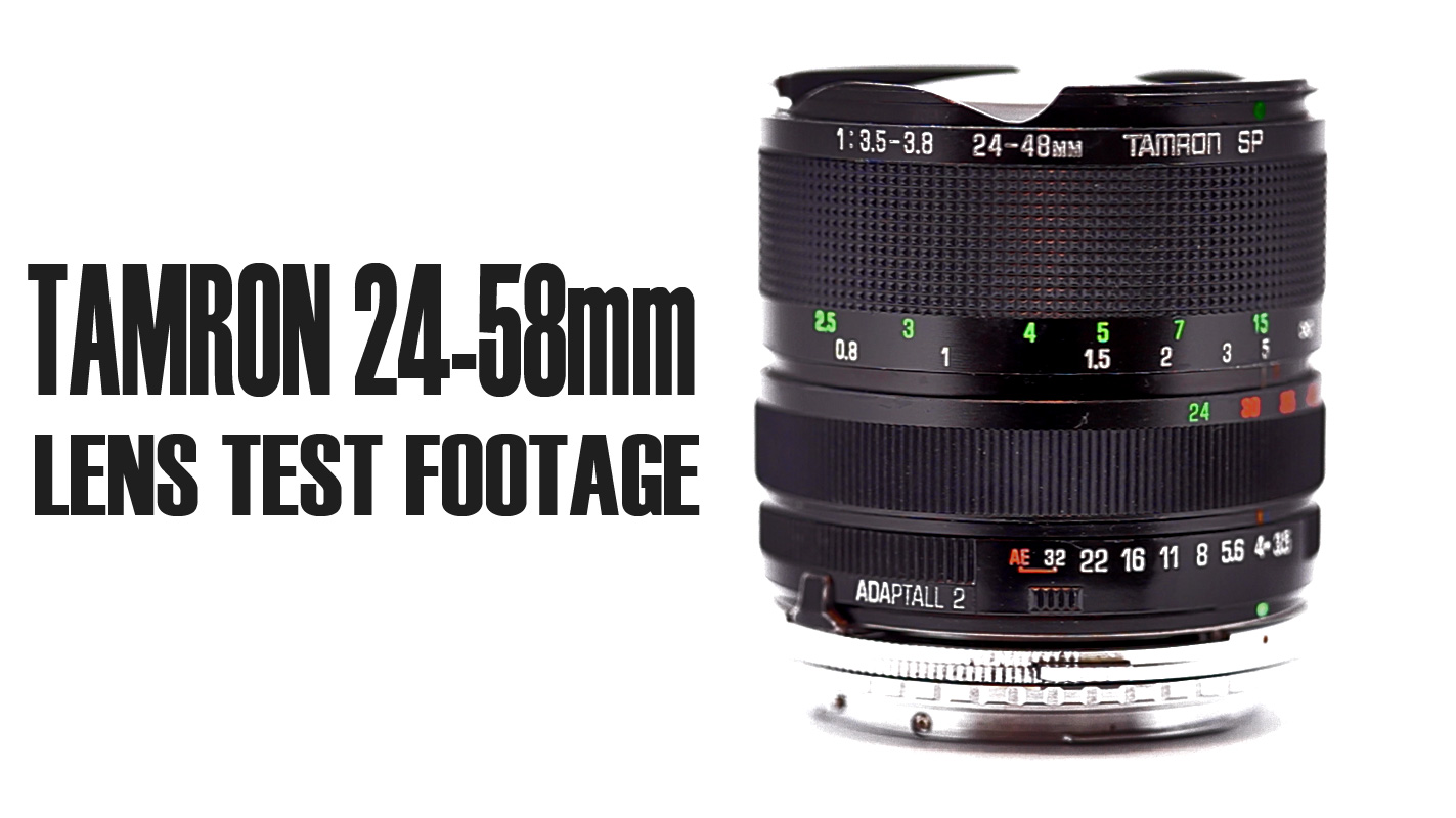 Tamron 24-48mm f/3.5-3.8 Lens Test